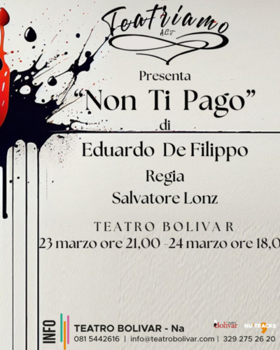 Locandina_Non_ti_pago_al_Teatro_Bolivar.png