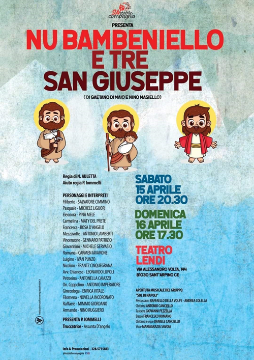 Nu bambiniello e tre San Giuseppe in scena al teatro Lendi 1