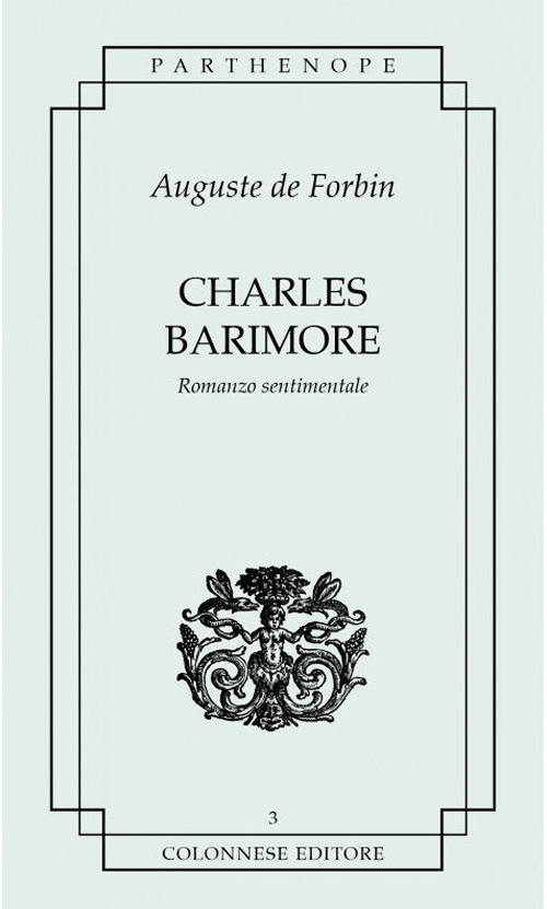 Prima edizione italiana di Charles Barimore 1