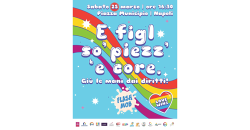 E figl so’ piezz’ ‘e core, manifestazione a Napoli delle associazioni LGBTQIA+